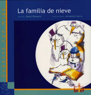 La familia de nieve