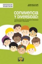 Convivencia y diversidad : cuarenta propuestas de educación intercultural para primaria y secundaria