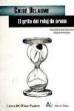 El grito del reloj de arena