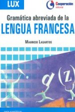 Gramática abreviada de la lengua francesa