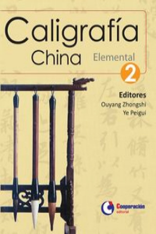 Caligrafía China. Elemental 2