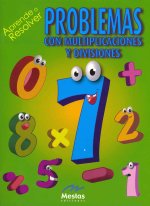 Aprende a resolver problemas con multiplicaciones y divisiones