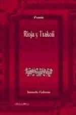 Rioja y Txakoli