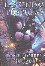 Las sendas púrpuras