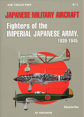 Fighters of the Imperial Japanese Army 1939-1945