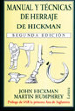 Manual y técnicas de herraje de Hickman