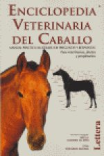 Enciclopedia veterinaria del caballo