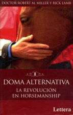 Doma alternativa : la revolución en Horsemanship