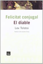 Felicitat conjugal ; El diable
