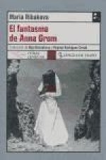 El fantasma de Ana Grom