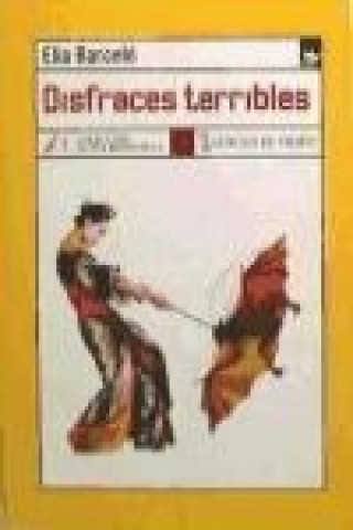 Disfraces terribles