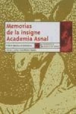 Memorias de la insigne Academia Asnal