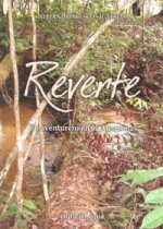 Reverte : un aventurero en el Amazonas