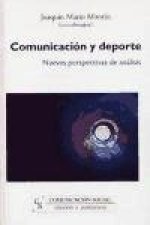Comunicación y deporte. Nuevas perspectivas de análisis