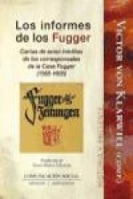 Los informes de los Fugger : cartas de aviso inéditas de los corresponsales de la Casa Fugger, 1568-1605