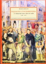 Inquisición y Contrarreforma : el Tribunal del Santo Oficio de Sevilla (1560-1700)