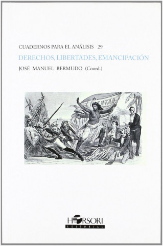 Derechos, libertades, emancipaciďż˝n