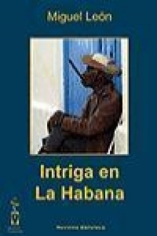 Intriga en La Habana