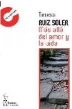 Más allá del amor y de la vida