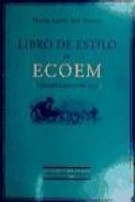 Libro de estilo de ECOEM : guía práctica para escribir mejor