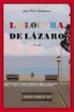 La locura de Lázaro