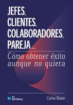 Jefes, clientes, colaboradores, pareja