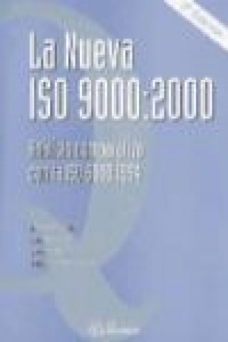 La nueva ISO 9000:2000 : análisis comparativo con la ISO 900:1994