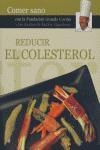 Reducir el colesterol