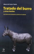 Tratado del burro y otras bestias : una historia del simbolismo animal en Occidente