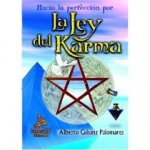 Hacia la perfección por la ley del karma