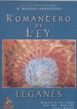 Romancero de ley : historia de Leganés