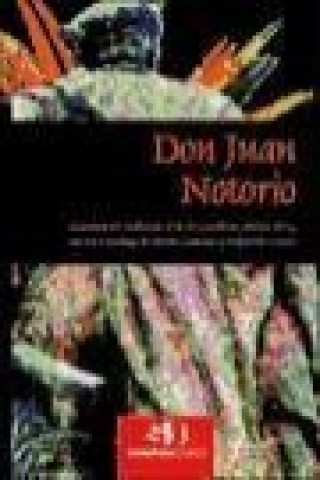 Don Juan Notorio : burdel en cinco actos