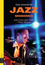 Guía universal del jazz moderno