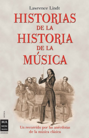 Historias de la historia de la música