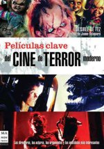 Películas clave del cine de terror moderno