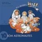 MURRIS 10: SOM ASTRONAUTES