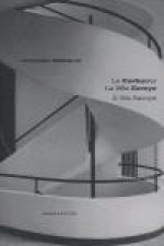 Le Corbusier : la villa Savoye = Le Corbusier : a vila Savoye