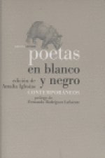 Poetas en blanco y negro : contemporáneos