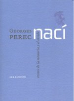 Nací : textos de la memoria y el olvido