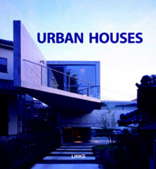 Urban Houses: Houses Now