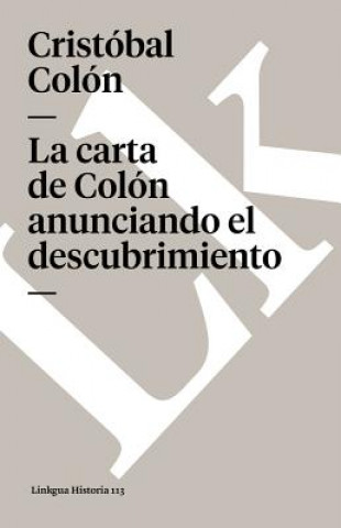 La carta de Colón anunciando el descubrimiento