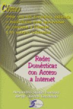 Cómo-- redes domésticas con acceso a Internet