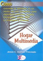 Cómo convertir la TV en un centro de ocio doméstico para reproducir películas, música, fotografías-- : hogar multimedia