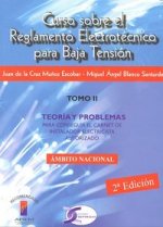 Curso sobre el reglamento para baja tensión : teoría y problemas