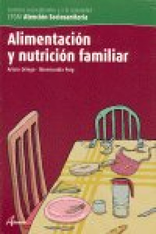 Alimentación y nutrición familiar, ciclo formativo de grado medio de atención sociosanitaria