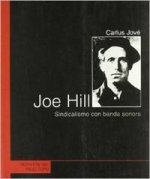 Joe Hill : sindicalismo con banda sonora