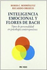 Inteligencia emocional y flores de Bach : tipos de personalidad en psicología contemporánea