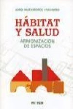 Habitat y salud armonizacion de espacios