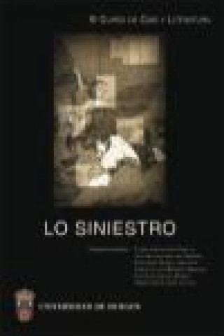 Lo siniestro : III Curso de Cine y Literatura, Burgos, 6 al 28 de marzo de 2003