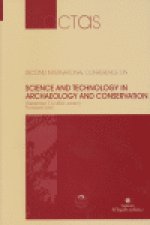Sciencie and technology in archaeology and conservation : Second International Conference (December 7-12, 2003, Jordan)
